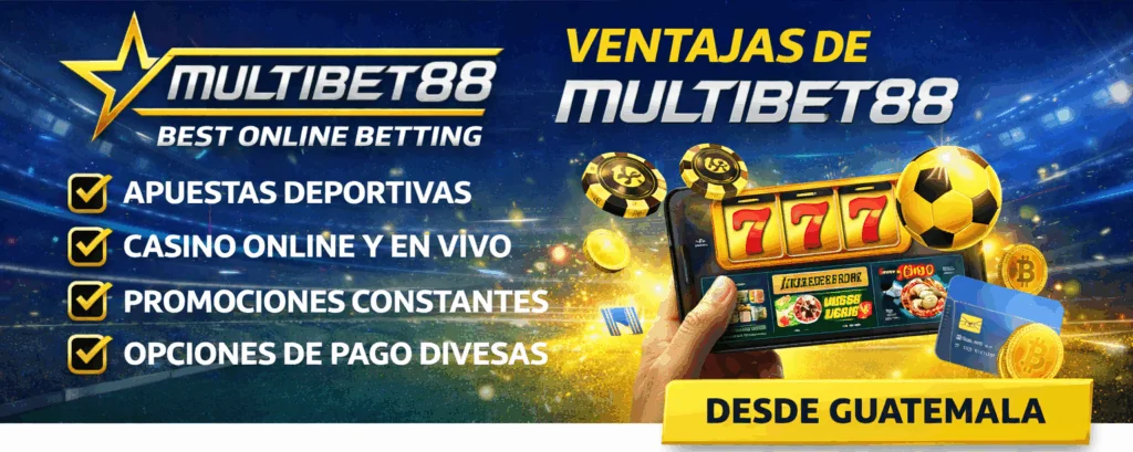 Ventajas de Multibet88